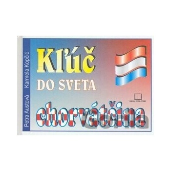 Kľúč do sveta chorváčtina