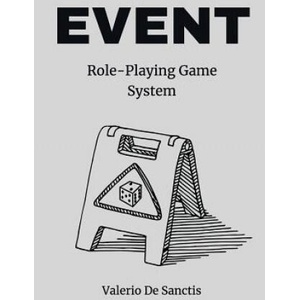 Event: A Minimalistic Role-Playing Game System (ISBN: 9781729057223)