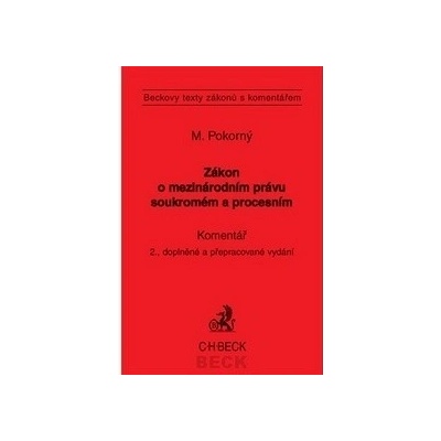 Zákon o mezinárodním právu soukromém a procesním Komentář 2. vydání
