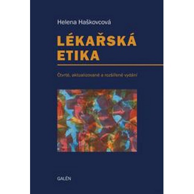 Lékařská etika - Helena Haškovcová