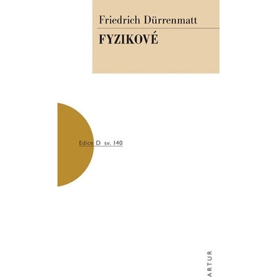 Fyzikové - Friedrich Dürrenmatt