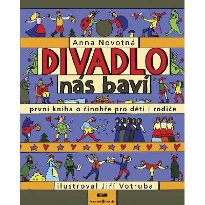 Divadlo nás baví - Anna Novotná