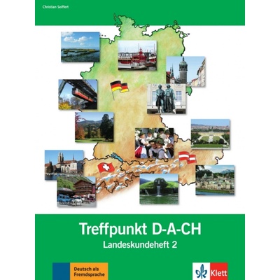 Berliner Platz Neu 2 - Treffpunkt D-A-Ch Landeskundeheft