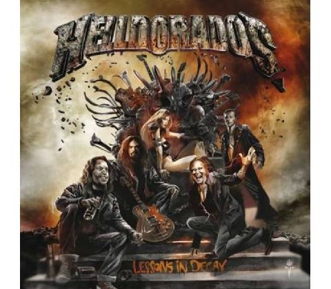 HELLDORADOS - LESSONS IN LEGACY (1CD)