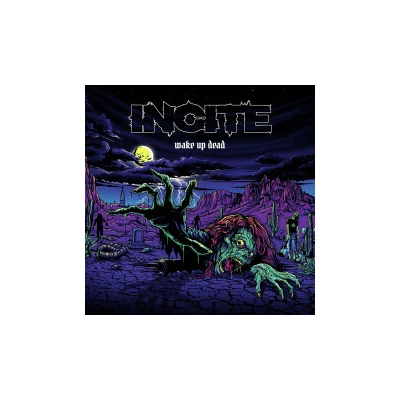INCITE - WAKE UP DEAD LP