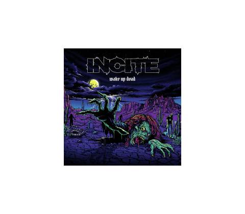 INCITE - WAKE UP DEAD LP