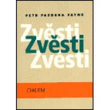 Zvěsti - Payne Petr Pazdera