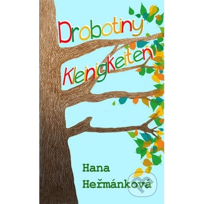 Drobotiny - Hana Heřmánková CZ