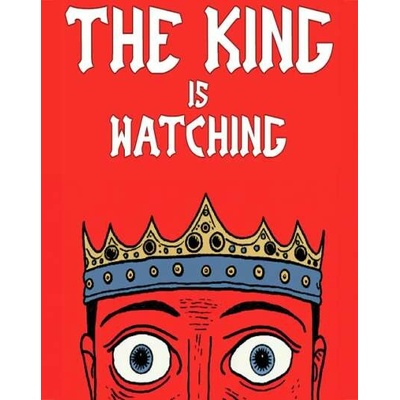 The King is Watching