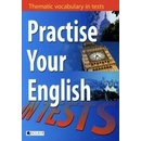 Practise Your English in Test - Misztal Mariusz