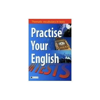 Practise Your English in Test - Misztal Mariusz
