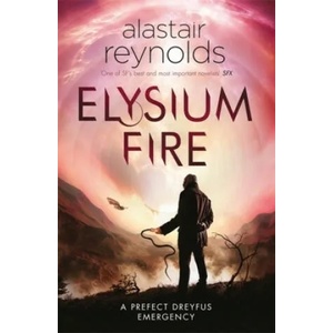 Elysium Fire | Alastair Reynolds (ISBN: 9780575090613)