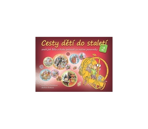 Cesty dětí do staletí 2