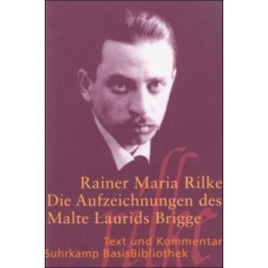Die Aufzeichnungen des Malte Laurids Brigge | Rainer Maria Rilke, Hansgeorg Schmidt-Bergmann (2000)