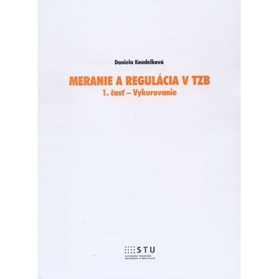 Meranie a regulácia v TZB - Daniela Koudelková