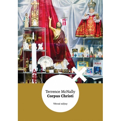 Corpus Christi - Terrence McNally