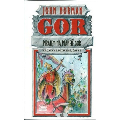 Gor 09: Pirátem na planetě Gor II - John Norman