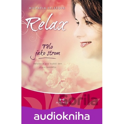 Relax – Tělo jako strom
