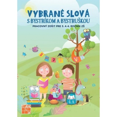 Vybrané slová s Bystríkom a Bystruškou - PZ pre 3.a 4.ročník