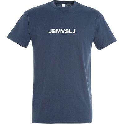 Belušské meme tričko JBMVSLJ denim