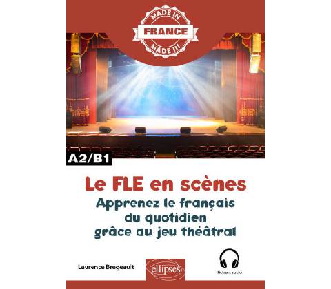 Le FLE en scènes