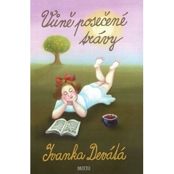 Vůně posečené trávy - Devátá Ivanka