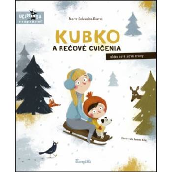 Kubko a rečové cvičenia | Marta Galewska-Kustra