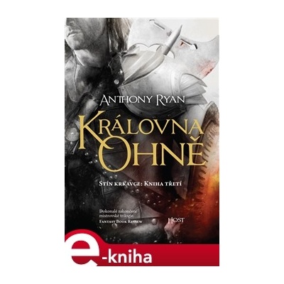 Královna ohně - Anthony Ryan