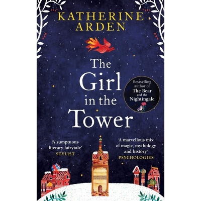 The Girl in The Tower - Katherine Arden