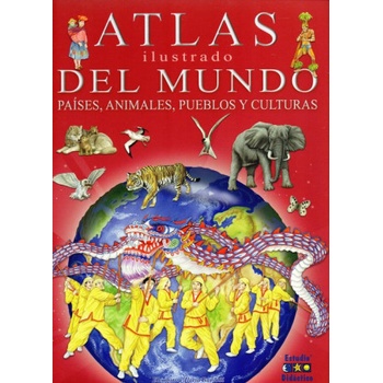Atlas ilustrado del mundo, países, animales, pueblos y culturas ...