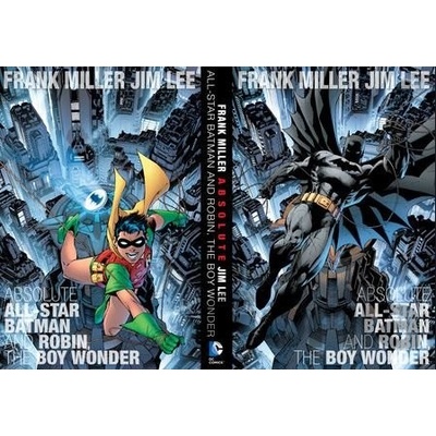 Absolute All-Star Batman And Robin, The Boy Wonder - Frank Miller, Jim Lee (ilustrácie)