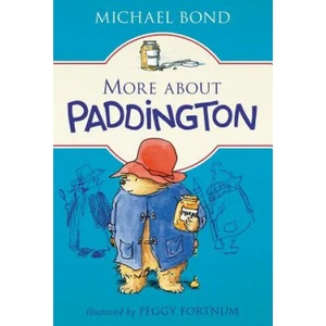 More About Paddington (ISBN: 9780062422767)