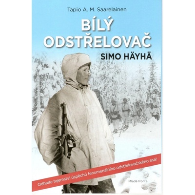 Tapio A. M. Saarelainen Bílý odstřelovač