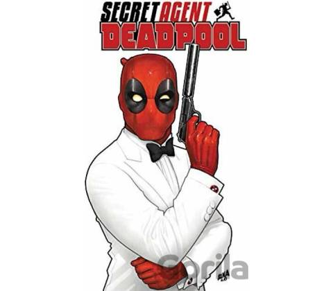 Deadpool Secret Agent Deadpool