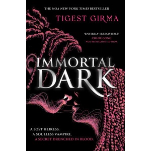 Immortal Dark Trilogy: Immortal Dark (ISBN: 9781444974362)