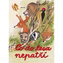 Co do lesa nepatří