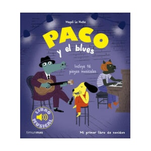PACO Y EL BLUES | MAGALI LE HUCHE (2024)