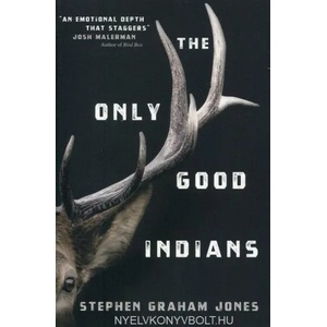 The Only Good Indians (ISBN: 9781789095296)