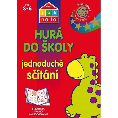 Vím, jak na to - Hurá do školy - Jednoduché sčítání - Nicola Morganová