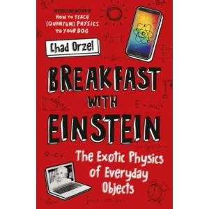 Breakfast with Einstein | Chad Orzel (ISBN: 9781786076403)