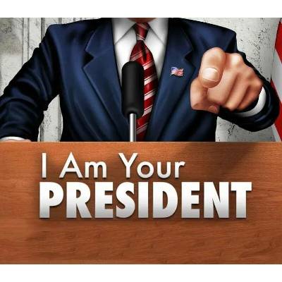 I Am Your President