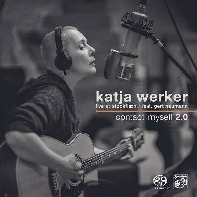Katja Werker - Contact Myself 2.0 Live At Stockfisch SACD