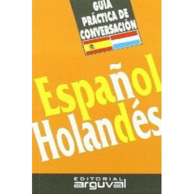 Guia practica de conversacion español-holandes