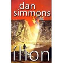 Ílion - 2. vydání - Dan Simmons