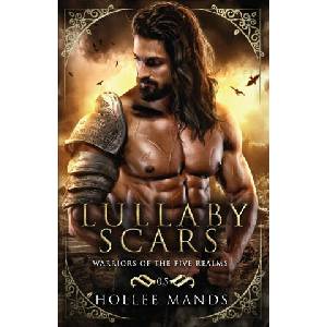 Lullaby Scars | Hollee Mands (ISBN: 9780645141504)