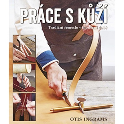 Otis Ingrams Práce s kůží