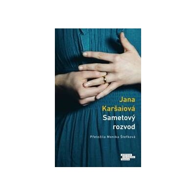 Sametový rozvod - Jana Karšaiová