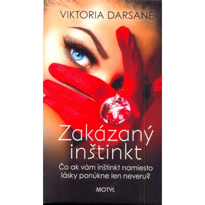 Zakázaný inštinkt - Viktória Darsane
