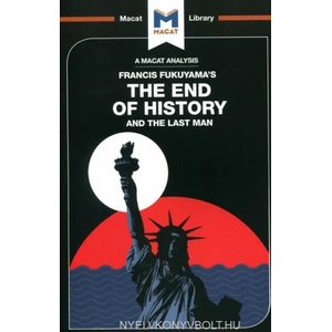 Analysis of Francis Fukuyama's The End of History and the Last Man (ISBN: 9781912127917)