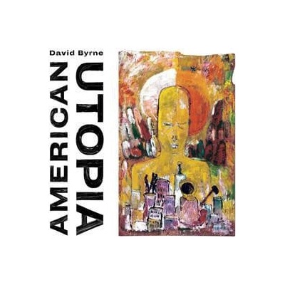 David Byrne - American Utopia (LP) (75597932218)